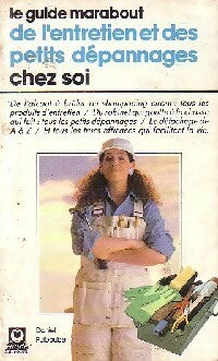 Livrenpoche : Le guide marabout de l'entretien et des petits dépannages chez soi - Daniel Puiboube - Livre