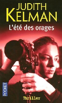 L'été des orages - Judith Kelman - Livre