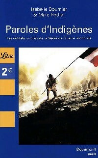 Livrenpoche : Paroles d'indigènes - Isabelle Bournier, Marc Pottier - Livre
