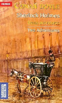 Livrenpoche : Sherlock Holmes : deux aventures - Arthur Conan Doyle - Livre