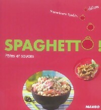 Livrenpoche : Spaghettô ! - Marie-Laure Tombini - Livre