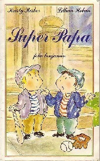 Livrenpoche : Super-papa - Kristy Parker - Livre