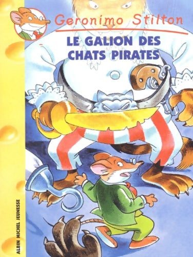 Livrenpoche : Le galion des Chats Pirates - Geronimo Stilton - Livre