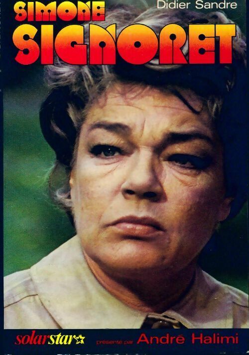 Livrenpoche : Simone Signoret - Didier Sandre - Livre