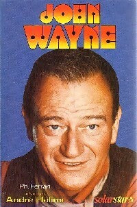 Livrenpoche : John Wayne - Philippe Ferrari - Livre