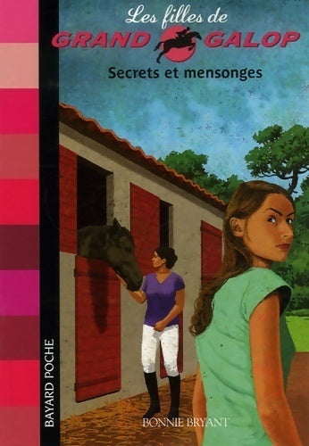 Livrenpoche : Secrets dévoilés - Bonnie Bryant - Livre