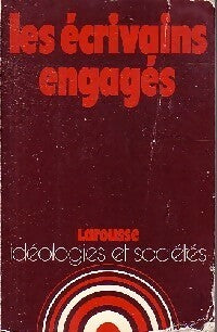 Livrenpoche : Les écrivains engagés - Rémy Martel - Livre