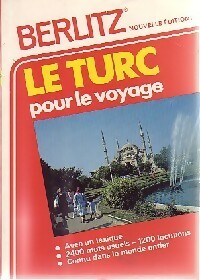 Livrenpoche : Le turc pour le voyage - Collectif - Livre