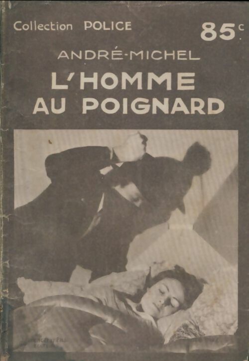 Livrenpoche : L'homme au poignard - André Michel - Livre