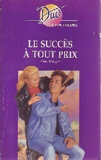 Livrenpoche : Le succès à tout prix - Elda Minger - Livre