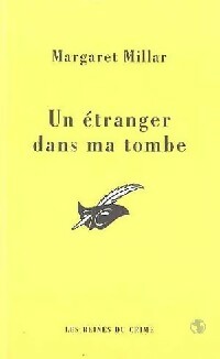 Livrenpoche : Un étranger dans ma tombe - Margaret Millar - Livre