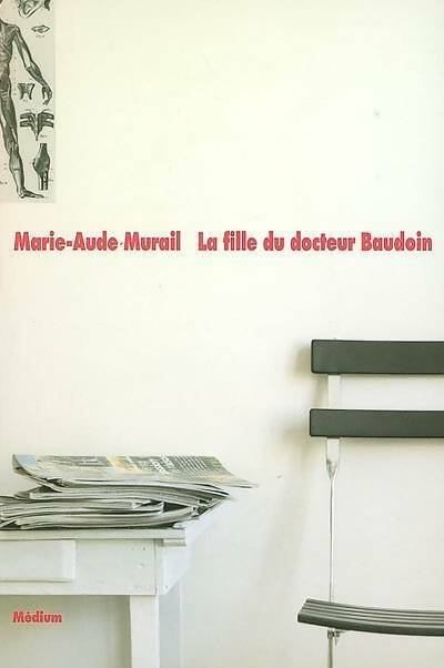 Livrenpoche : La fille du docteur Baudoin - Marie-Aude Murail - Livre