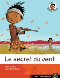 Livrenpoche : Nitou l'indien : Le secret du vent - Marc Cantin - Livre
