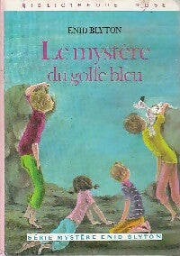Livrenpoche : Le mystère du golfe bleu - Enid Blyton - Livre
