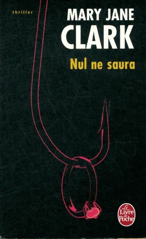 Livrenpoche : Nul ne saura - Mary Jane Clark - Livre
