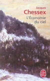 L'économie du ciel - Jacques Chessex - Livre
