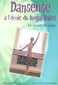 Livrenpoche : Le secret de Kate - Alexandra Moss - Livre