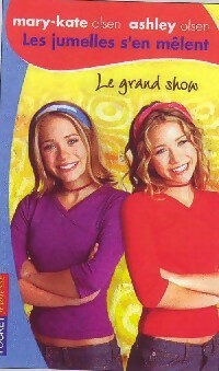 Livrenpoche : Les jumelles s'en mêlent Tome XXI : Le grand show - Megan Stine - Livre