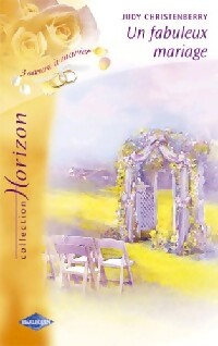 Livrenpoche : Un fabuleux mariage - Judy Christenberry - Livre