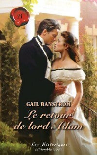 Livrenpoche : Le retour de lord Adam - Gail Ranstrom - Livre