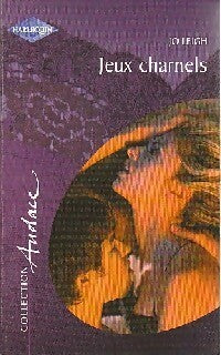 Livrenpoche : Jeux charnels - Jo Leigh - Livre