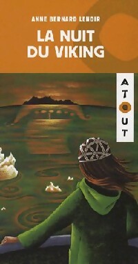 Livrenpoche : La nuit du viking - Anne Bernard Lenoir - Livre