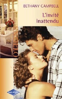 Livrenpoche : L'invité inattendu - Bethany Campbell - Livre