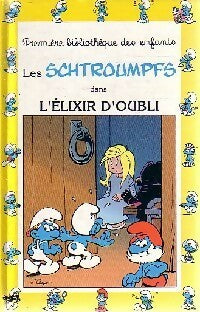 Livrenpoche : Les schtroumpfs dans L'élixir d'oubli - Alain Jost, Thierry Culliford - Livre