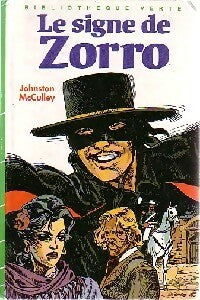 Livrenpoche : Le signe de Zorro - Johnston McCulley - Livre