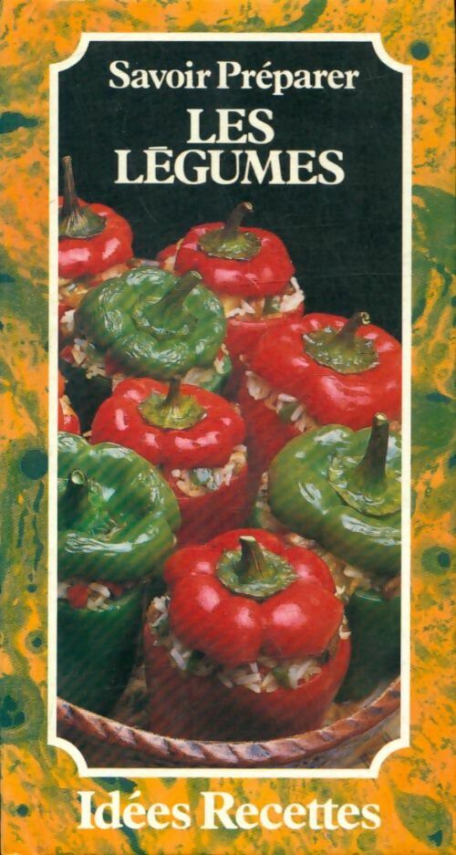 Livrenpoche : Savoir préparer les légumes - Inconnu - Livre