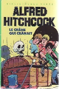 Livrenpoche : Le crâne qui crânait - Alfred Hitchcock - Livre