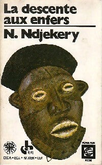 Livrenpoche : La descente aux enfers - Noël Nétonon Ndjekery - Livre