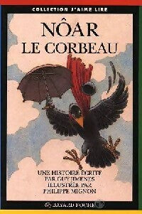 Livrenpoche : Nôar, le corbeau - Guy Jimenes - Livre