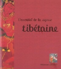L'essentiel de la sagesse tibétaine - Fabrice Midal - Livre