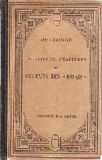 Livrenpoche : Principaux chapitres et extraits des Essais - Michel De Montaigne - Livre