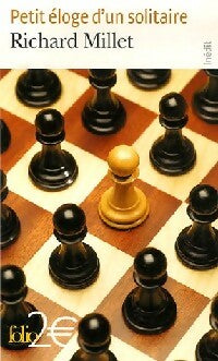 Livrenpoche : Petit éloge d'un solitaire - Richard Millet - Livre