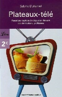 Livrenpoche : Plateaux télé - Sabine Duhamel - Livre