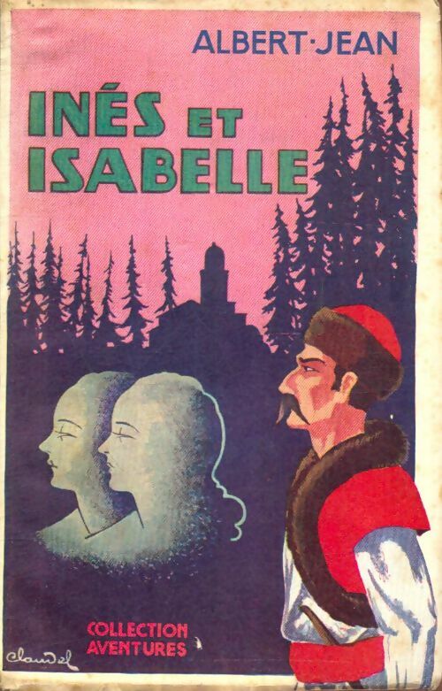 Livrenpoche : Inès et Isabelle - Albert-Jean - Livre