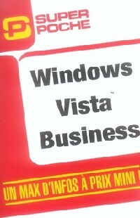 Windows Vista Business - Claude Bernardini -  Super poche - Livre