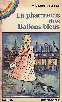 Livrenpoche : La pharmacie des Ballons bleus - Veniamine Kaverine - Livre