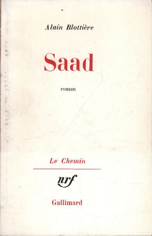 Saad - Alain Blottière - Livre