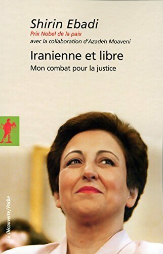 Livrenpoche : Iranienne et libre - Shirin Ebadi - Livre