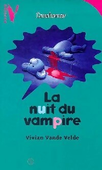 Livrenpoche : La nuit du vampire - Vivian Vande velde - Livre