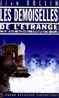 Livrenpoche : Les demoiselles de l'étrange - Jean Rollin - Livre