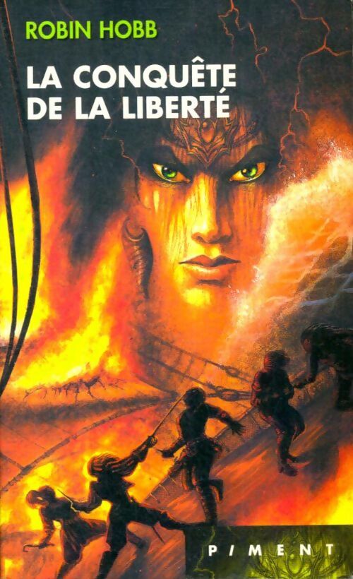 Livrenpoche : Les aventuriers de la mer Tome III : La conquête de la liberté - Robin Hobb - Livre