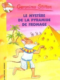 Livrenpoche : Le Mystère de la pyramide de fromage - Geronimo Stilton - Livre