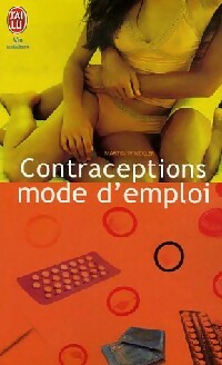 Livrenpoche : Contraceptions, mode d'emploi - Martin Winckler - Livre