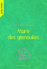 Livrenpoche : Marie des grenouilles - Jean-Claude Grumberg - Livre