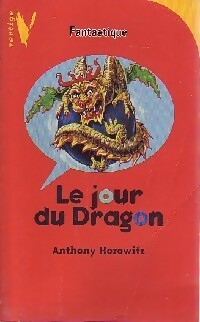 Livrenpoche : Le jour du dragon - Anthony Horowitz - Livre