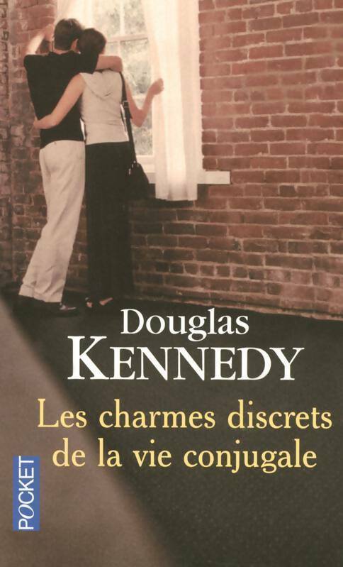 Livrenpoche : Les charmes discrets de la vie conjugale - Douglas Kennedy - Livre